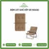 đệm lót ghê xếp dã ngoại
