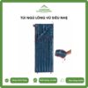 túi ngủ lông vũ siêu nhẹ